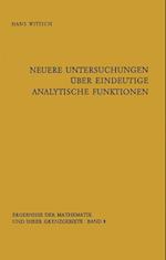 Neuere Untersuchungen über eindeutige analytische Funktionen