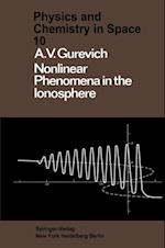 Nonlinear Phenomena in the Ionosphere
