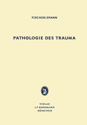 Pathologie des Trauma