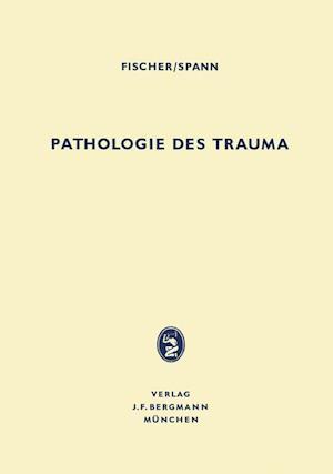 Pathologie des Trauma