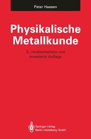 Physikalische Metallkunde