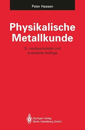 Physikalische Metallkunde