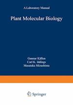 Plant Molecular Biology - A Laboratory Manual