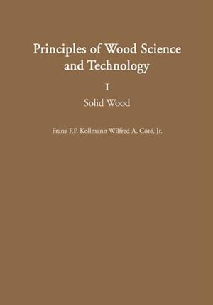 Principles of Wood Science and Technology