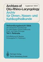 Verhandlungsbericht 1984 der Deutschen Gesellschaft für Hals- Nasen- Ohren-Heilkunde, Kopf- und Hals-Chirurgie