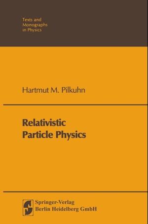 Relativistic Particle Physics