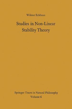 Studies in Non-Linear Stability Theory