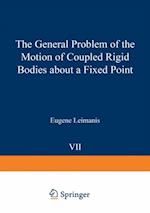 General Problem of the Motion of Coupled Rigid Bodies about a Fixed Point