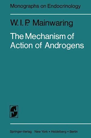 The Mechanism of Action of Androgens