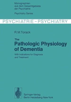 Pathologic Physiology of Dementia