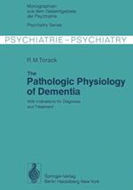 Pathologic Physiology of Dementia