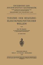 Theorie der Beugung Elektromagnetischer Wellen