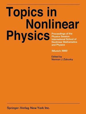 Topics in Nonlinear Physics