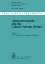 Transmethylations and the Central Nervous System