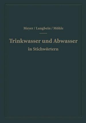 Trinkwasser und Abwasser in Stichwörtern