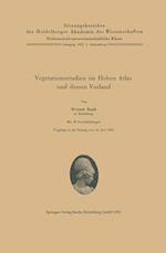 Vegetationsstudien im Hohen Atlas und dessen Vorland