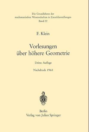 Vorlesungen Über Höhere Geometrie