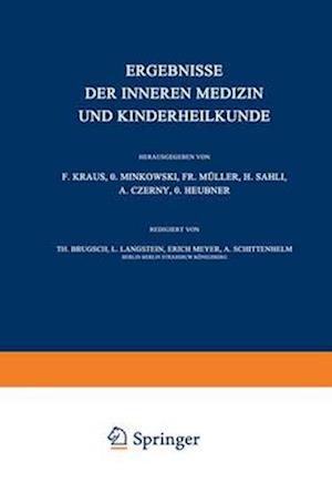 Ergebnisse der inneren Medizin und Kinderheilkunde