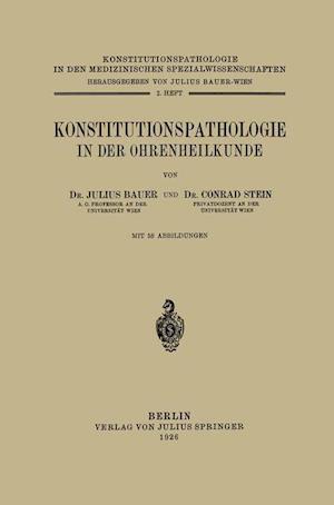 Konstitutionspathologie in der Ohrenheilkunde