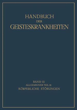 Handbuch Der Geisteskrankheiten