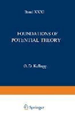 Foundations of Potential Theory