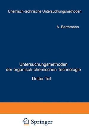 Untersuchungsmethoden der organisch-chemischen Technologie