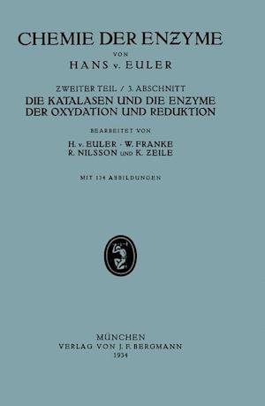 Die Katalasen Und Die Enzyme Der Oxydation Und Reduktion