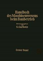 Handbuch Des Maschinenwesens Beim Baubetrieb