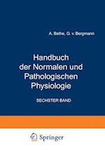 Handbuch Der Normalen Und Pathologischen Physiologie