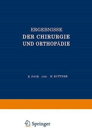 Ergebnisse der Chirurgie und Orthopädie