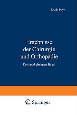 Ergebnisse der Chirurgie und Orthopädie