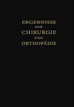 Ergebnisse der Chirurgie und Orthopädie