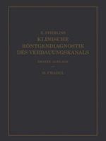 Klinische Röntgendiagnostik des Verdauungskanals