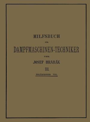 Hilfsbuch für Dampfmaschinen-Techniker