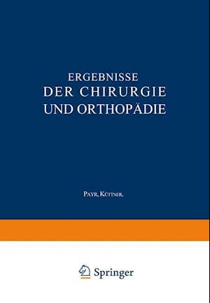 Ergebnisse Der Chirurgie Und Orthopädie