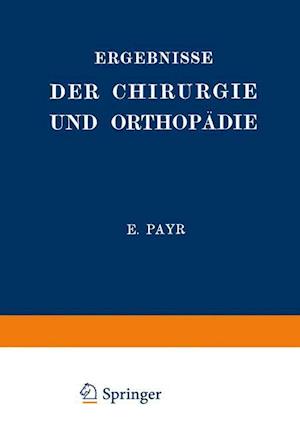 Ergebnisse der Chirurgie und Orthopädie