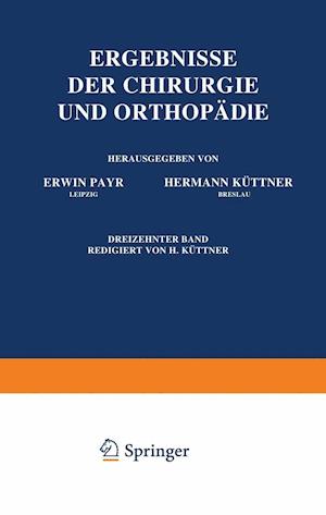 Ergebnisse der Chirurgie und Orthopadie