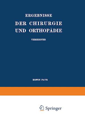 Ergebnisse Der Chirurgie Und Orthopädie