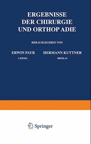 Ergebnisse der Chirurgie und Orthopädie