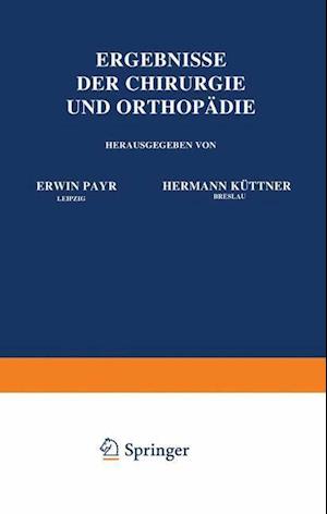 Ergebnisse der Chirurgie und Orthopädie