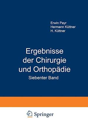 Ergebnisse Der Chirurgie Und Orthopädie