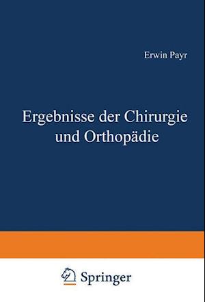 Ergebnisse der Chirurgie und Orthopädie