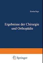 Ergebnisse der Chirurgie und Orthopädie