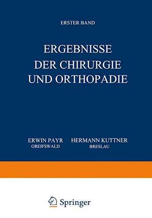 Ergebnisse der Chirurgie und Orthopädie