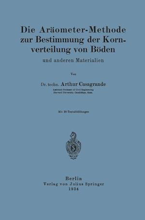 Die Aräometer-Methode Zur Bestimmung Der Kornverteilung Von Böden Und Anderen Materialien