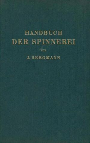 Handbuch der Spinnerei