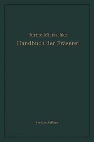 Handbuch Der Fräserei