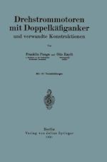 Drehstrommotoren Mit Doppelkäfiganker Und Verwandte Konstruktionen