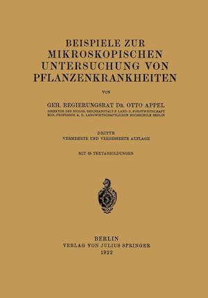 Beispiele zur mikroskopischen Untersuchung von Pflanzenkrankheiten