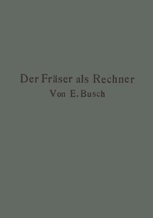 Der Fräser als Rechner